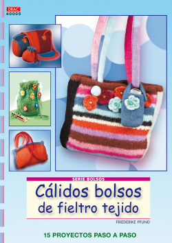 Calidos bolsos de fieltro