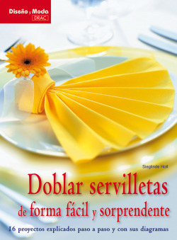 Doblar servilletas de foema facil y sorprendente