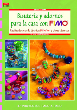 Bisutería y adornos para la casa con fimo