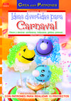 Ideas divertidas para carnaval
