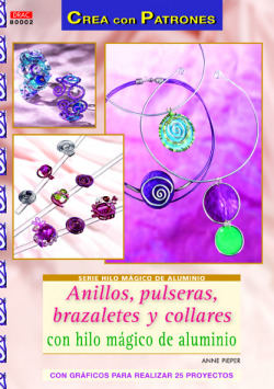 Anillos, pulseras, brazaletes y collares con hilo mágico de aluminio