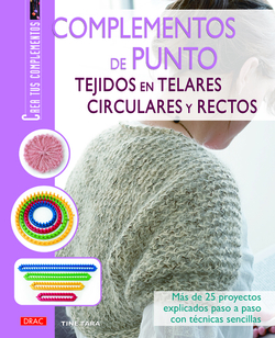 Complementos de punto.Tejidos en telares circular