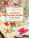 Aplicaciones patchwork y bordados hechos a mano
