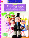 Fofuchas:simpatica muñecas de foam