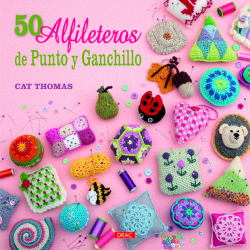 Los 50 alfileteros de punto y ganchillo