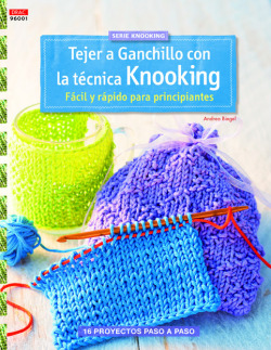 Tejer a ganchillo con técnica Knooking fácil y rápido