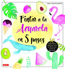 PINTAR A LA ACUARELA EN 5 PASOS