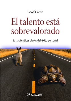 El talento está sobrevalorado