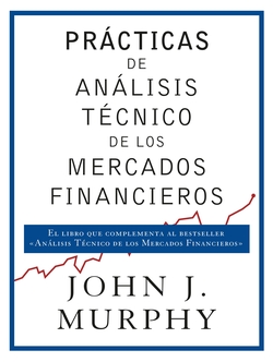 PRÁCTICAS DE ANÁLISIS TÈCNICO DE LOS MERCADOS FINANCIEROS