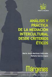 Análisis y Práctica de la Mediación Intercultural Desde Criterios Éticos