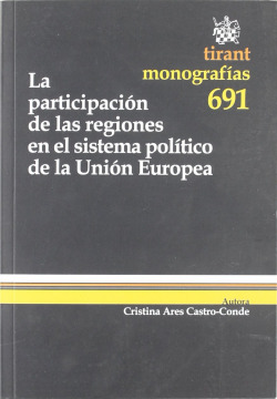 L PARTICIPACIÓN DE LAS REGIONES EN EL SISTEMA POLÍTICO DE LA UNIÓN EUROPEA