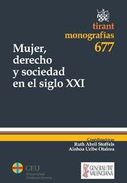Mujer , derecho y sociedad en el siglo XXI