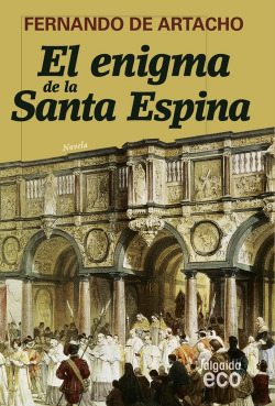 El enigma de la Santa Espina