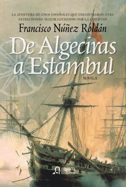 De Algeciras a Estambul