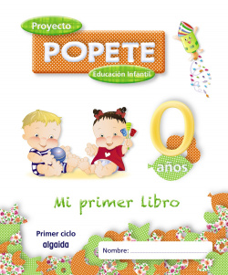 POPETE 0 AÑOS "MI PRIMER LIBRO (GUS/12) - E.INFANT