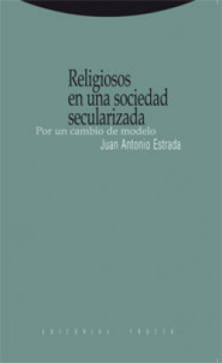 Religiosos en una sociedad secularizada