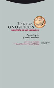 Textos gnósticos iii.apocalipsis y otros escritos