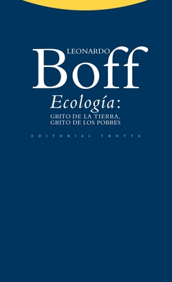Ecologia: Grito tierra, grito pobres