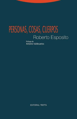 Personas, cosas, cuerpos