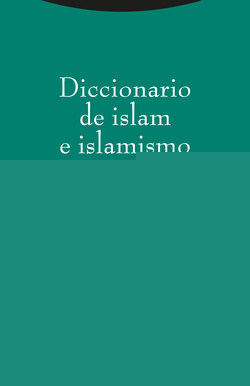 DICCIONARIO DE ISLAM E ISLAMISMO