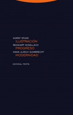 Ilustración, progreso, modernidad