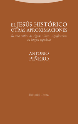 El Jesús histórico. Otras aproximaciones