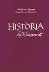 Història de Montserrat. Edició de luxe