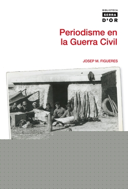 Periodisme en la Guerra Civil