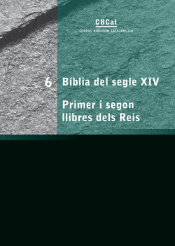 Bíblia del segle XIV. Primer i segon llibres dels Reis
