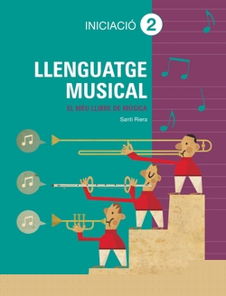 Llenguatge musical. Grau elemental. Iniciació 2