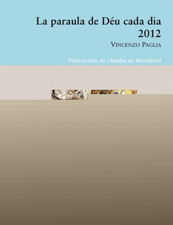 LA PARAULA DE DEU CADA DIA 2012