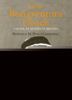 Dom Bonaventura Ubach.