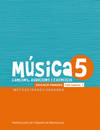 Música-5. Cançons, audicions i exercis. Educació primària. Cicle superior, 1