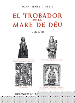 El trobador de la Mare de Déu, Vol. 3