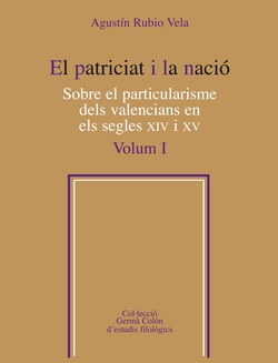 PATRICIAT I LA NACIO, EL (VOL.1)