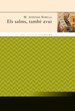 ELS SALMS, TAMBE AVUI