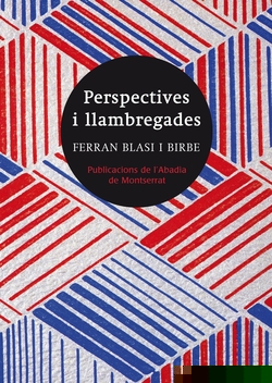 Perspectives i llambregades