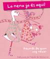La nena ja es aqui