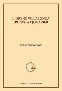 Llorenç villalonga, ironista i jogasser