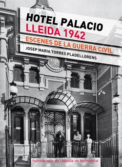 Hotel Palacio, Lleida 1943