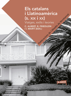CATALANS I LLATINOAMERICA, ELS.(S.XIX I XX)