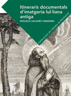 ITINERARIS DOCUMENTALS D´IMATGERIA LUL.LUANA ANTIGA