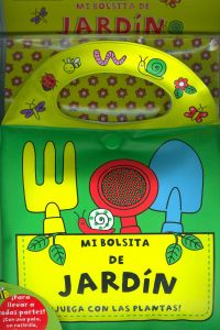Mi bolsita de jardin