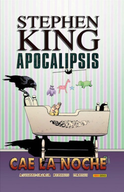 Apocalipsis de Stephen King 6: Cae la noche