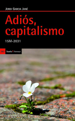 Adios, capitalismo