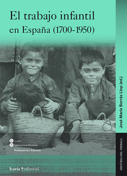 El trabajo infantil en España 1700-1950