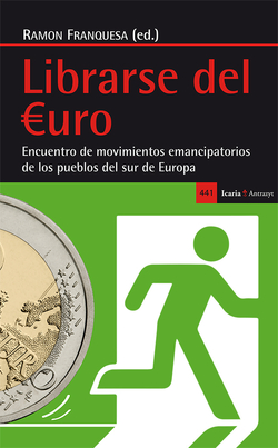 Librarse del euro