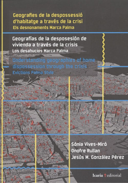 GEOGRAFIES DE LA DESPOSSESIÓ D'HABITATGE (CAT/CAST/I)