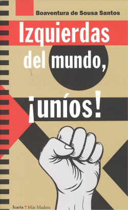 IZQUIERDAS DEL MUNDO, ¡UNÍOS!