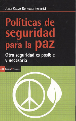 POLÍTICAS DE SEGURIDAD PARA LA PAZ